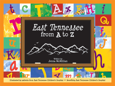 East Tennessee from A to Z Jenna McMillan